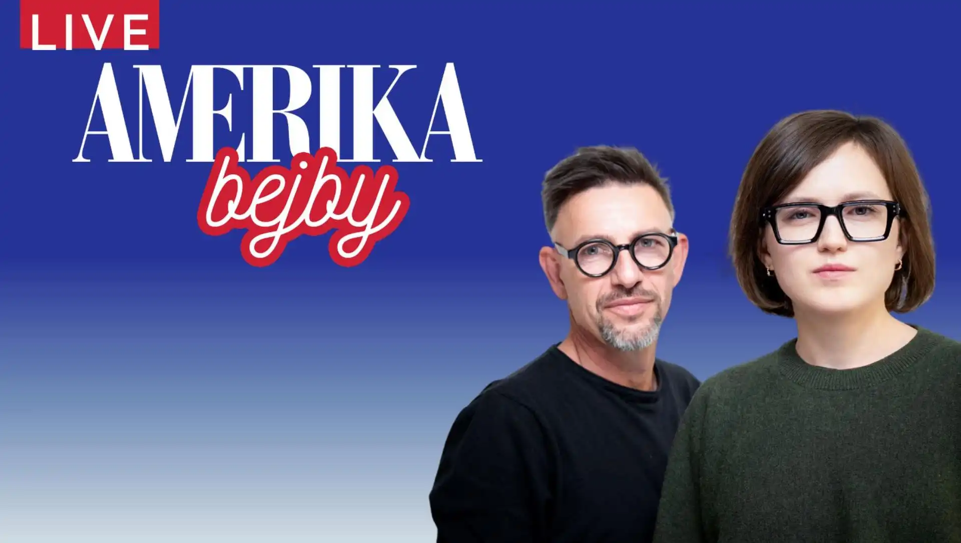 Amerika, bejby live